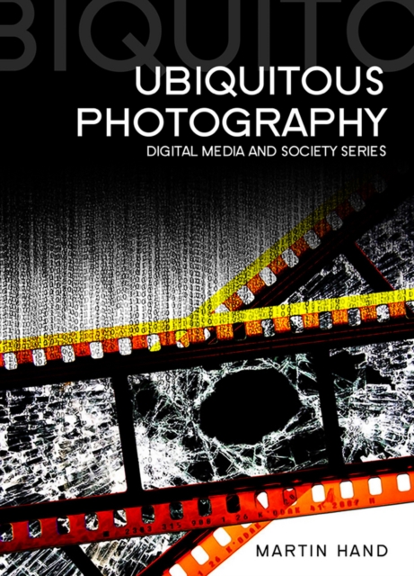 Ubiquitous Photography, Paperback / softback Book