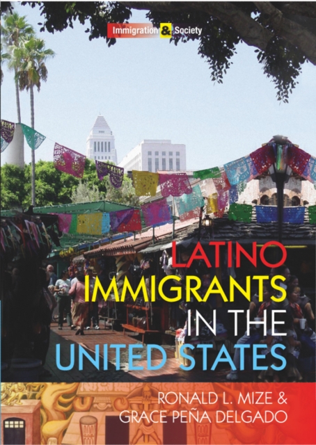 Latino Immigrants in the United States, Hardback Book