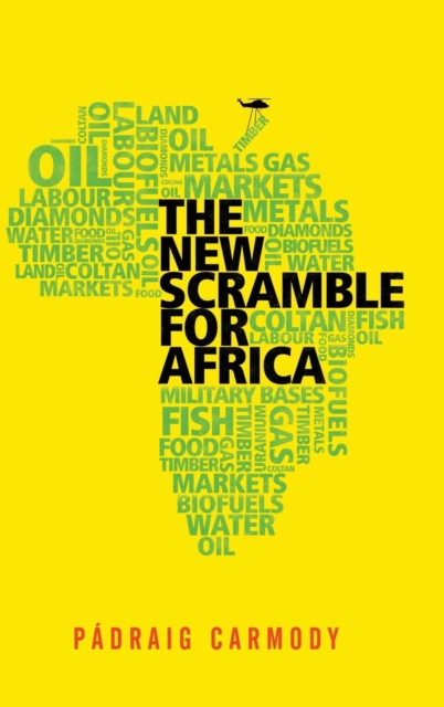 The New Scramble for Africa, Hardback Book