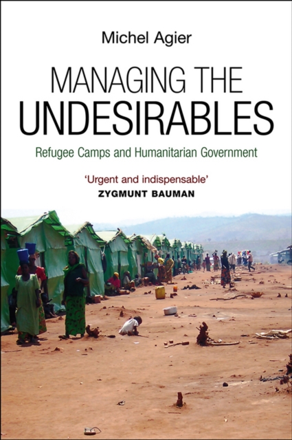 Managing the Undesirables, Hardback Book