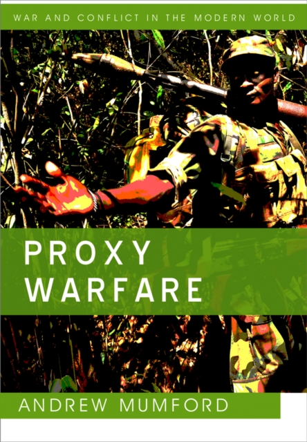 Proxy Warfare, Paperback / softback Book