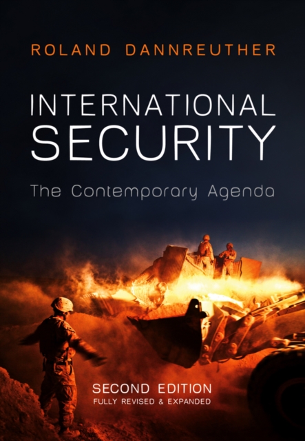 International Security : The Contemporary Agenda, Hardback Book