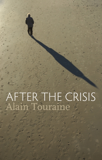 After the Crisis, Hardback Book
