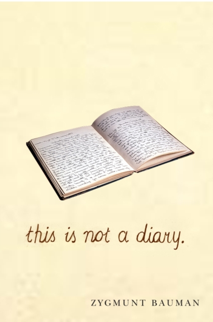 This is not a Diary, Hardback Book