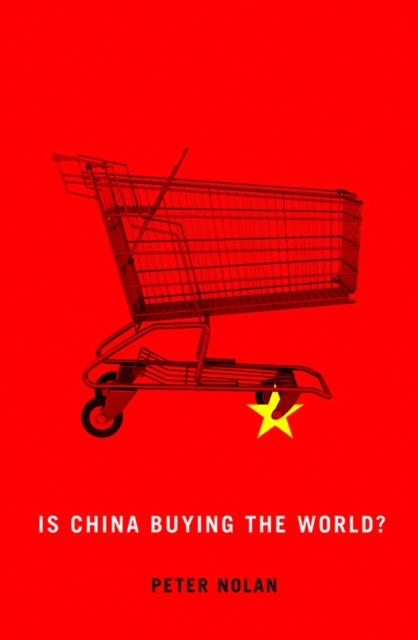Is China Buying the World?, Paperback / softback Book