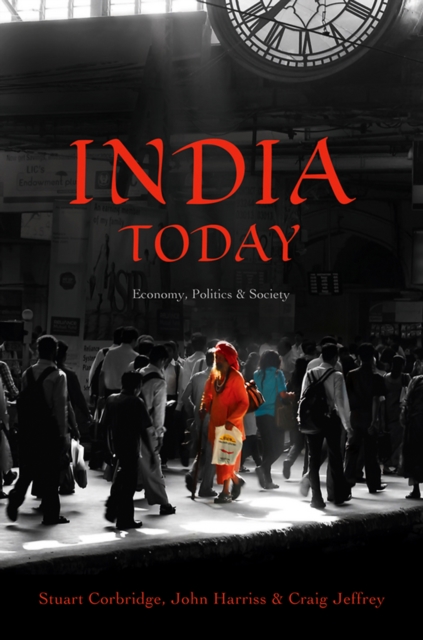 India Today : Economy, Politics and Society, Paperback / softback Book