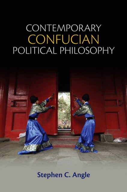 Contemporary Confucian Political Philosophy, EPUB eBook