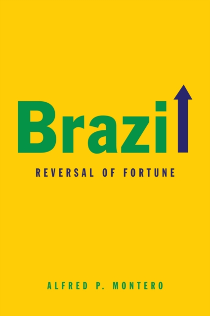 Brazil : Reversal of Fortune, Hardback Book