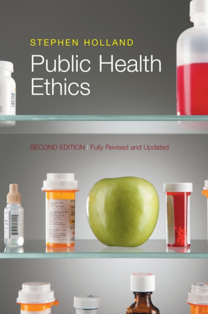 Public Health Ethics 2e, Paperback / softback Book