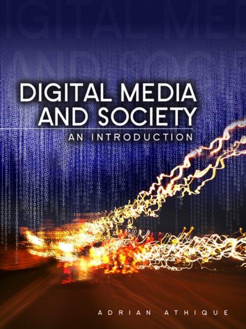 Digital Media and Society : An Introduction, Paperback / softback Book