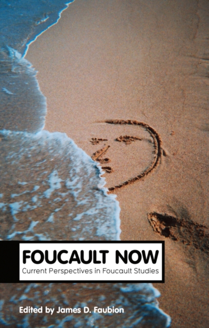Foucault Now, Hardback Book