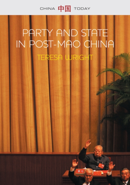 Party and State in Post-Mao China, Paperback / softback Book