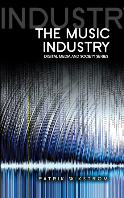 The Music Industry : Music in the Cloud, Hardback Book