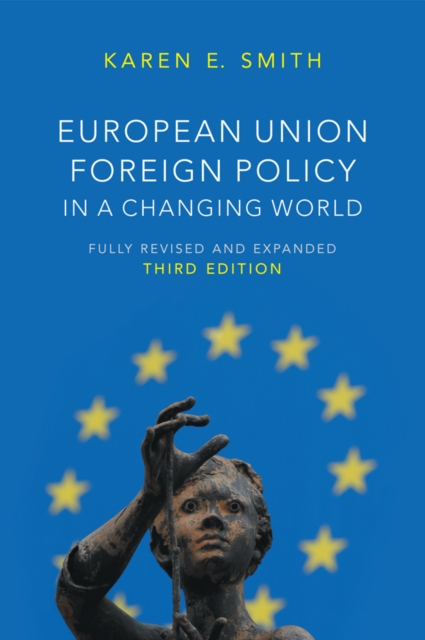 European Union Foreign Policy in a Changing World, Paperback / softback Book