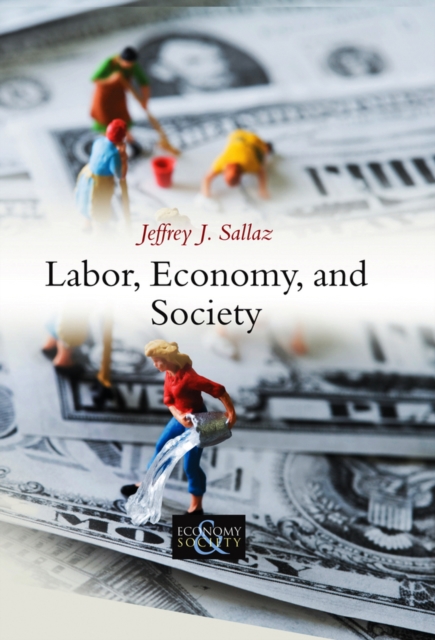 Labor, Economy, and Society, EPUB eBook