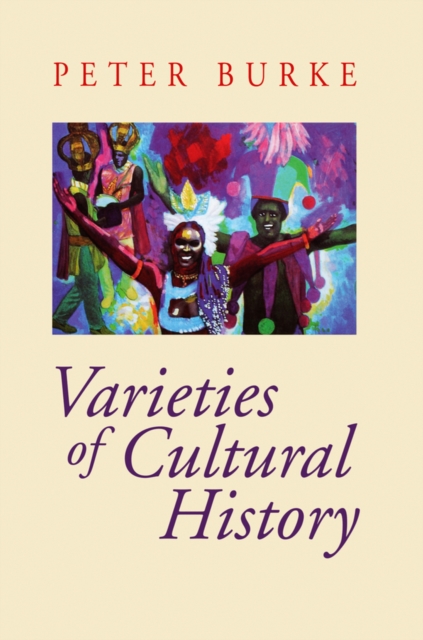 Varieties of Cultural History, EPUB eBook