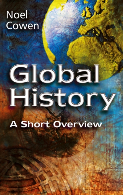 Global History : A Short Overview, EPUB eBook