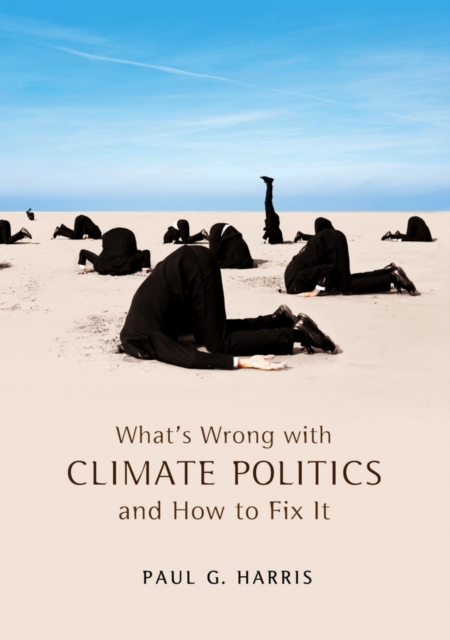 What's Wrong with Climate Politics and How to Fix It, EPUB eBook