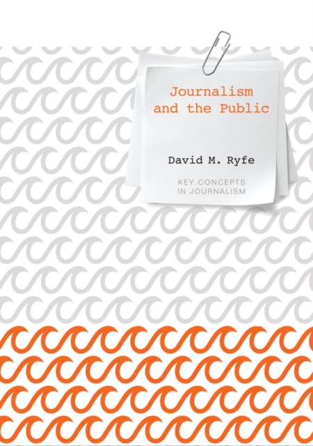 Journalism and the Public, Hardback Book