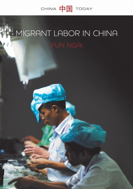 Migrant Labor in China, Hardback Book