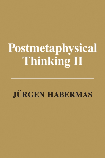 Postmetaphysical Thinking II, Hardback Book