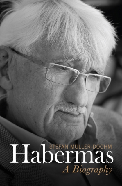 Habermas : A Biography, Hardback Book