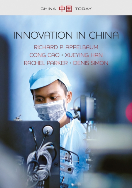 Innovation in China : Challenging the Global Science and Technology System, EPUB eBook