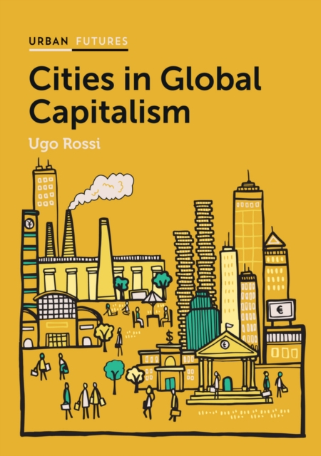 Cities in Global Capitalism, Hardback Book