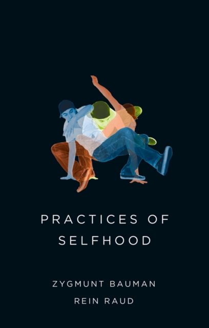 Practices of Selfhood, Paperback / softback Book