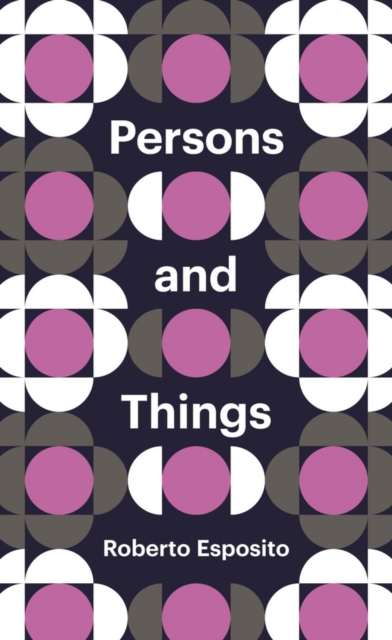 Persons and Things : From the Body's Point of View, Hardback Book