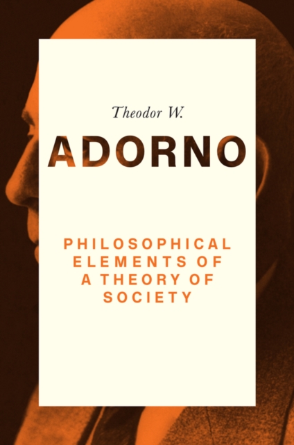 Philosophical Elements of a Theory of Society, EPUB eBook