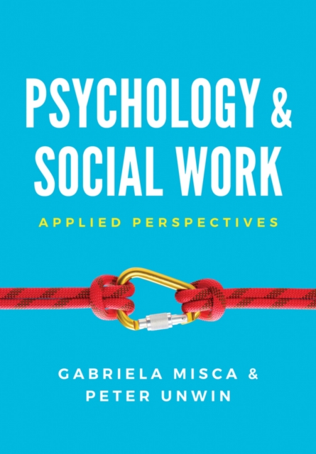 Psychology and Social Work : Applied Perspectives, Hardback Book