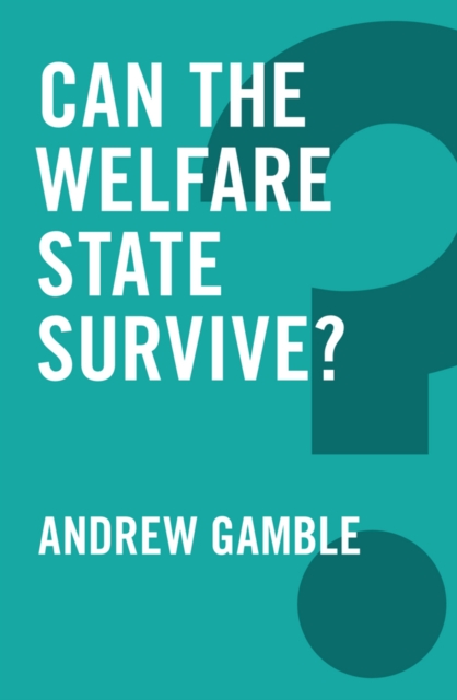 Can the Welfare State Survive?, Paperback / softback Book