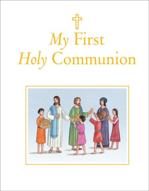 My First Holy Communion, Hardback Book
