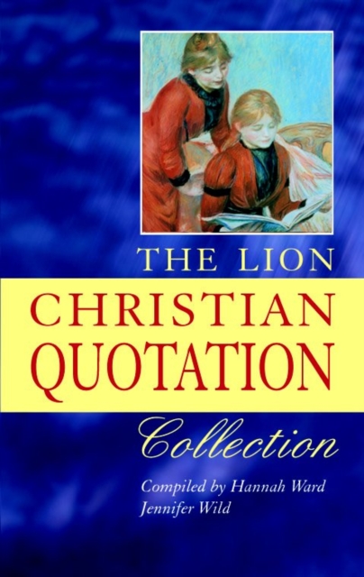 The Lion Christian Quotation Collection, Paperback / softback Book