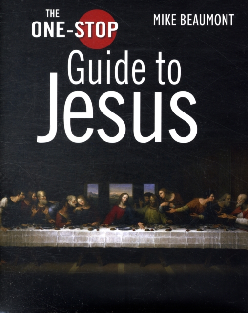 The One-Stop Guide to Jesus, Hardback Book