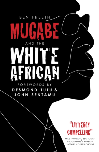 Mugabe and the White African, Paperback / softback Book