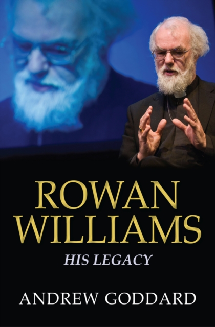 Rowan Williams : His legacy, Paperback / softback Book