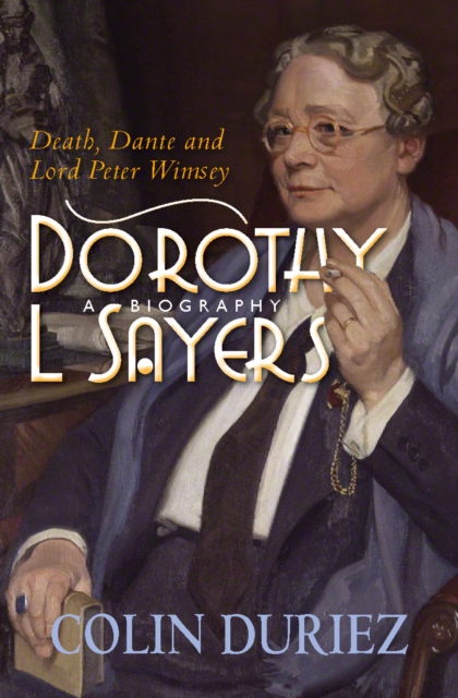 Dorothy L Sayers: A Biography, EPUB eBook