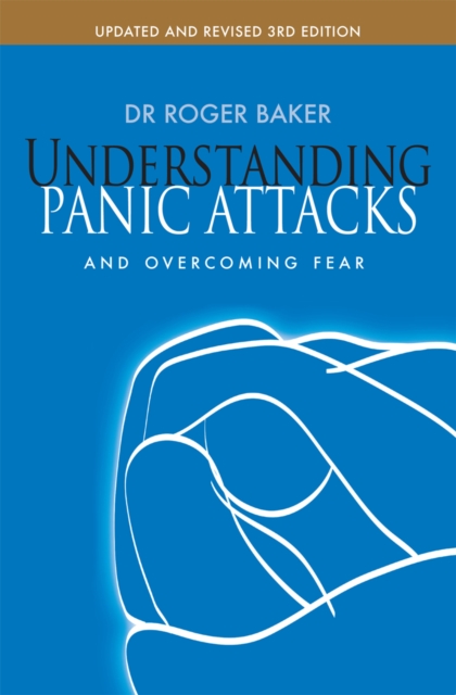 Understanding Panic Attacks and Overcoming Fear, EPUB eBook