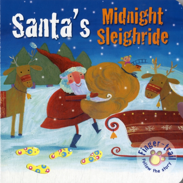 Santa's Midnight Sleighride, Board book Book