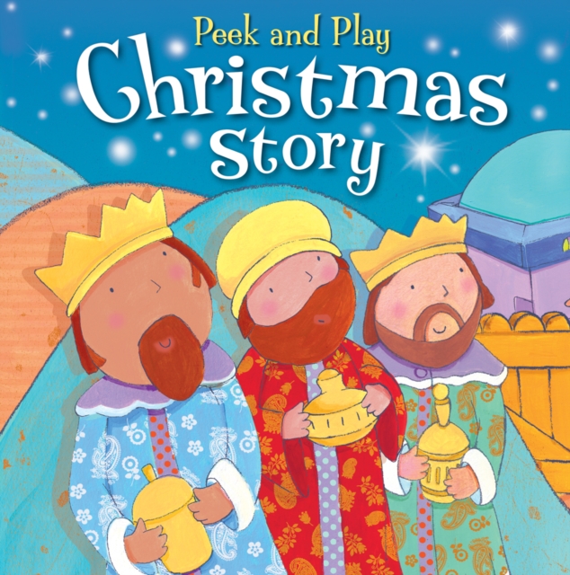 Peek and Play Christmas Story, Novelty book Book