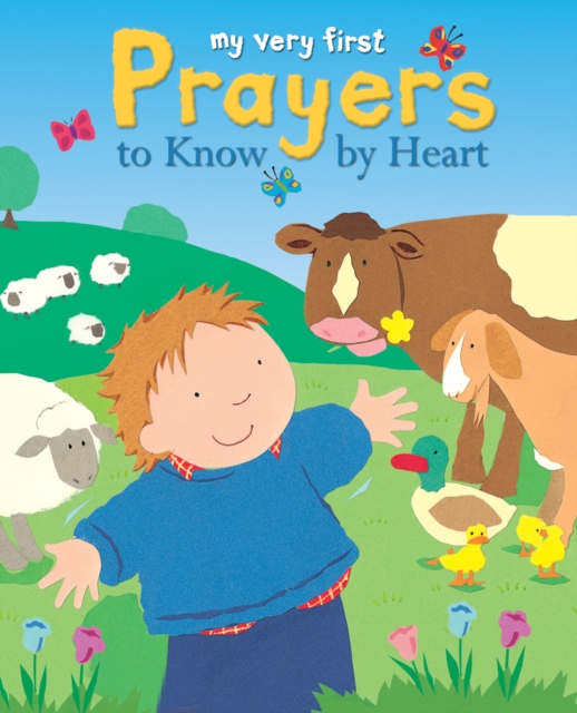 My Very First Prayers to Know by Heart, Hardback Book