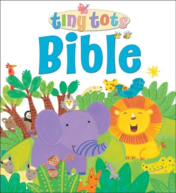 Tiny Tots Bible, Hardback Book
