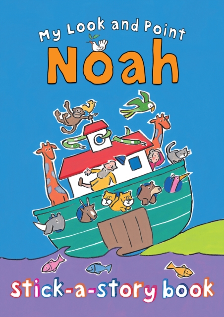 My Look and Point Noah Stick-a-Story Book, Paperback / softback Book