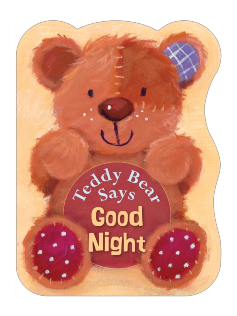 Teddy Bear Says Good Night, Board book Book