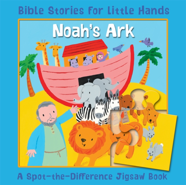 Noah's Ark : A Spot-the-Difference Jigsaw Book, Board book Book