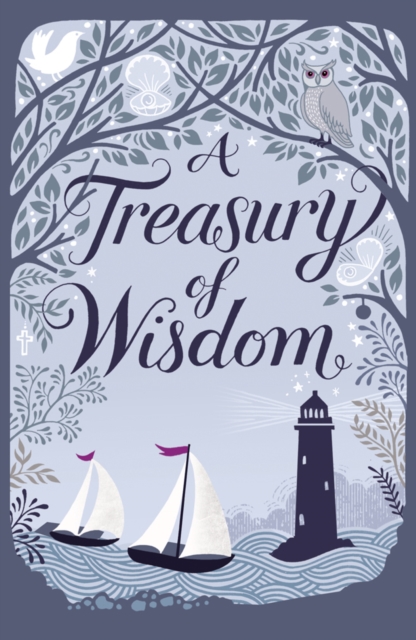 A Treasury of Wisdom, Hardback Book
