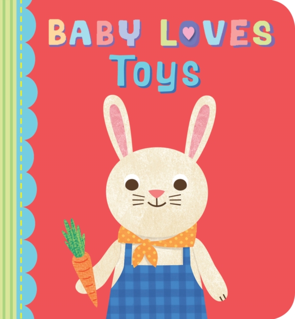 Baby Loves Toys, Board book Book