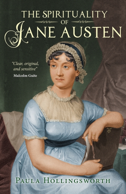 The Spirituality of Jane Austen, Paperback / softback Book